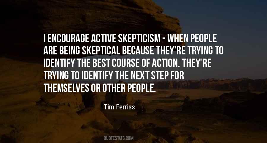 Skeptical People Quotes #843820