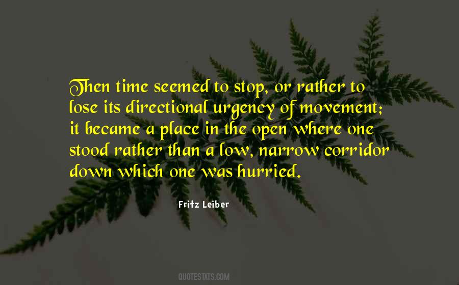 Narrow Corridor Quotes #1233545