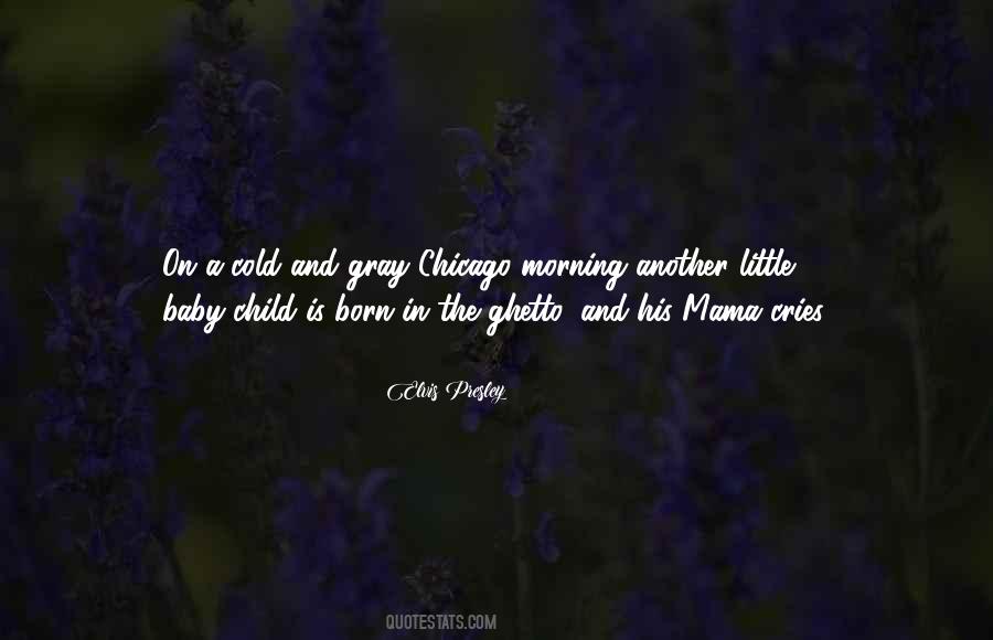 Quotes About Baby Child #1289252