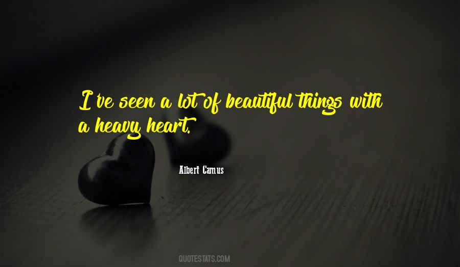 Quotes About A Heavy Heart #1281362