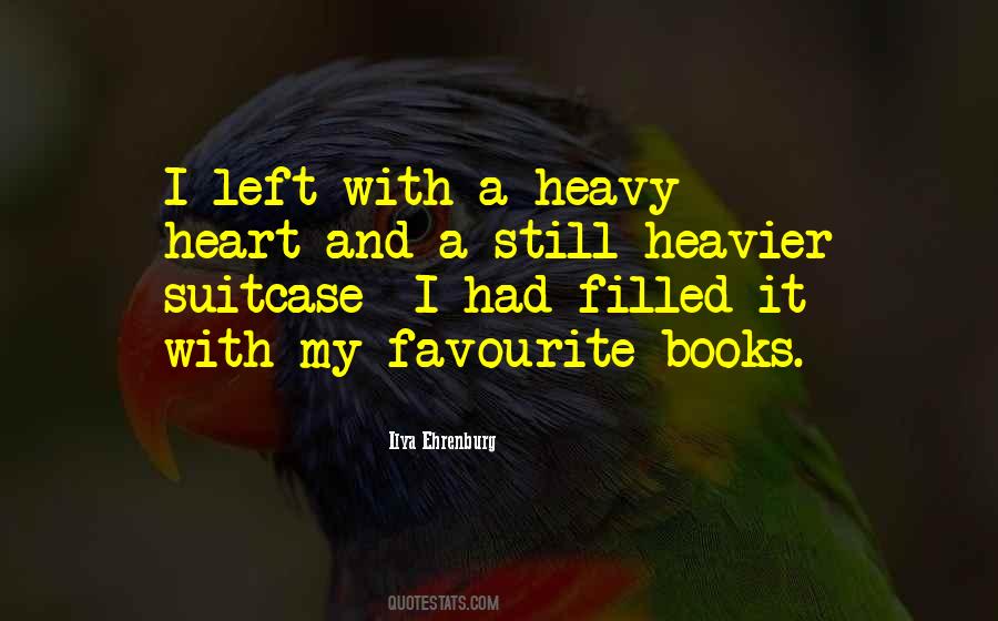 Quotes About A Heavy Heart #1791706