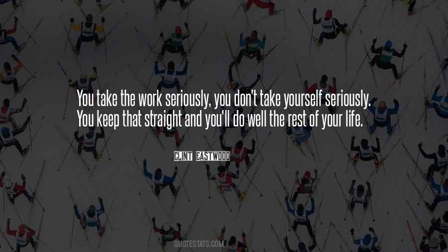 Quotes About Work And Rest #179499