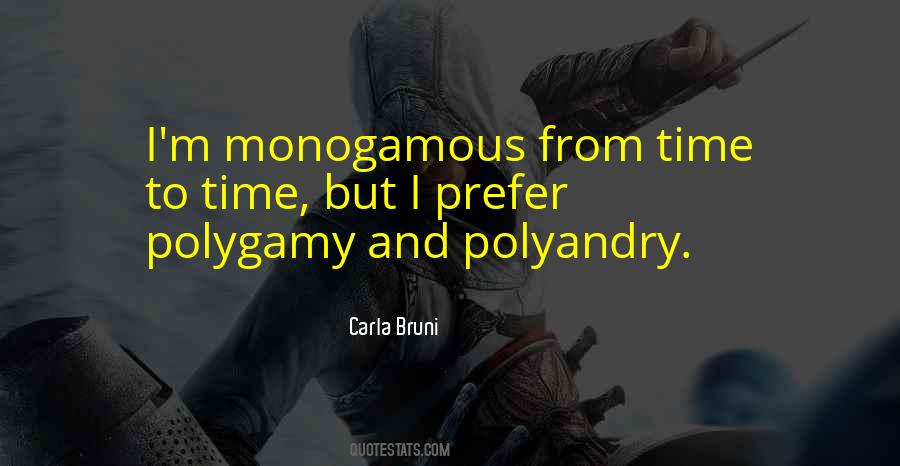 Not Monogamous Quotes #1070094