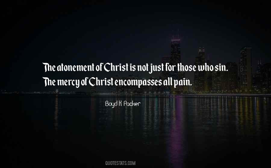 Quotes About Christ's Atonement #1141836