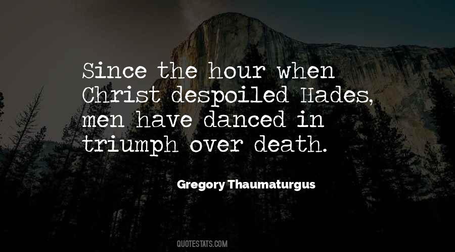 Triumph Over Quotes #790522