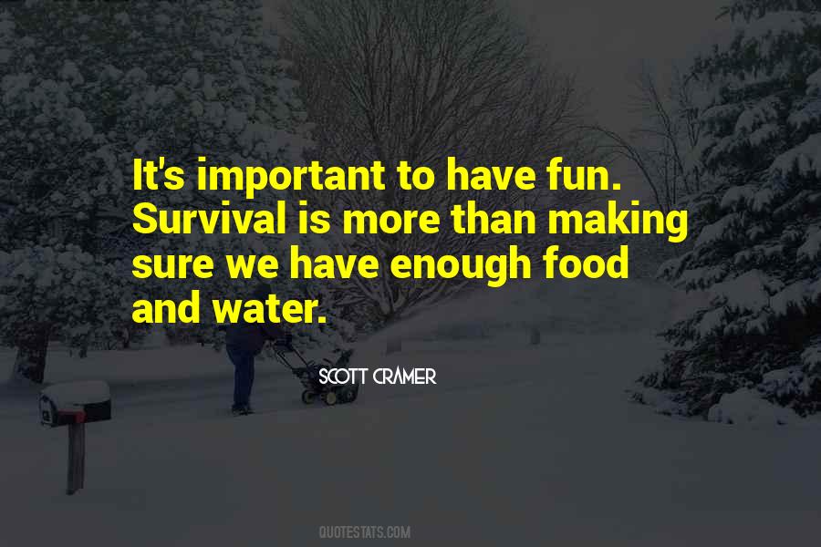 Survival Food Quotes #1720421