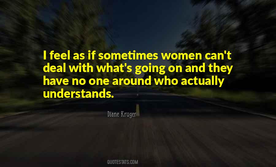 One Who Understands Quotes #1152346