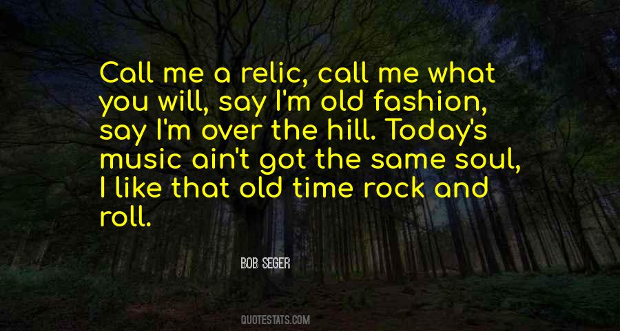 Old Rock Quotes #1136095