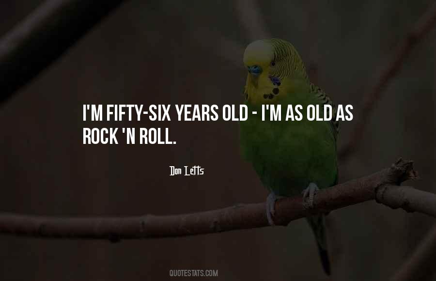 Old Rock Quotes #749046