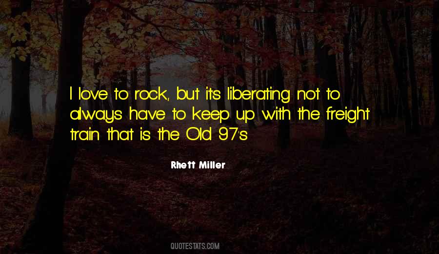 Old Rock Quotes #878703