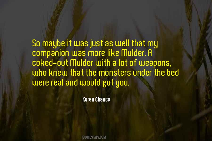 Quotes About Monsters Under The Bed #125