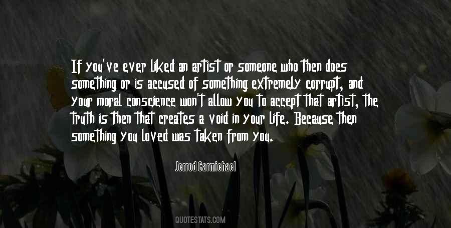 Quotes About Someone You Liked #871945