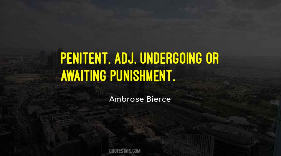 Quotes About Penitent #539579