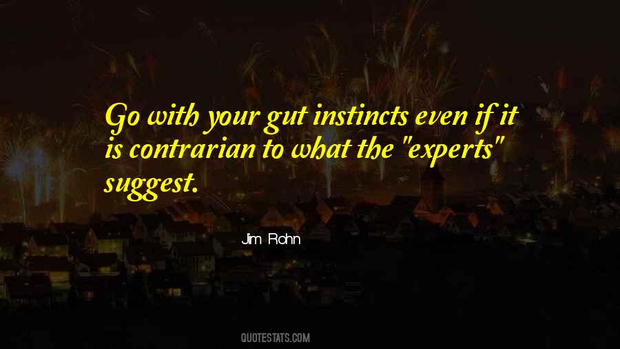 Quotes About Gut Instinct #1008630