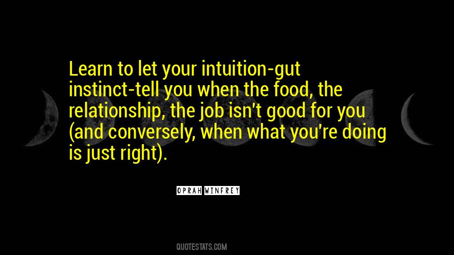 Quotes About Gut Instinct #96258