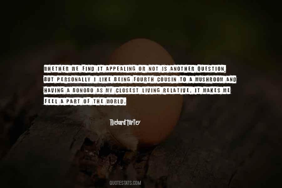 Quotes About Mushroom #923209