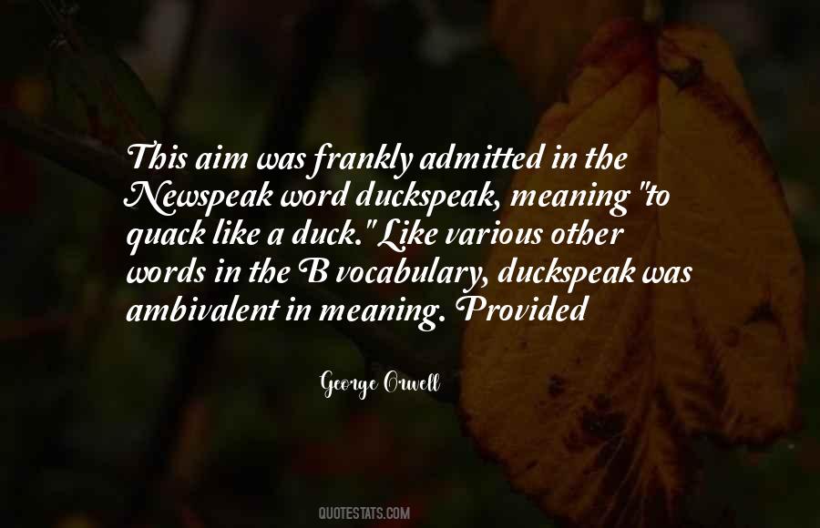 Quotes About Newspeak #1564210