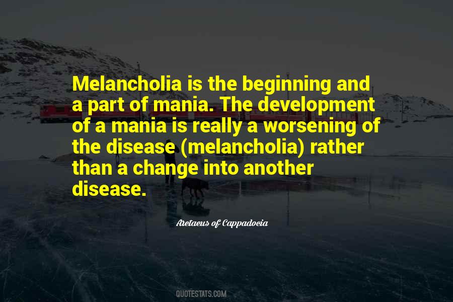 Quotes About Melancholia #1591719