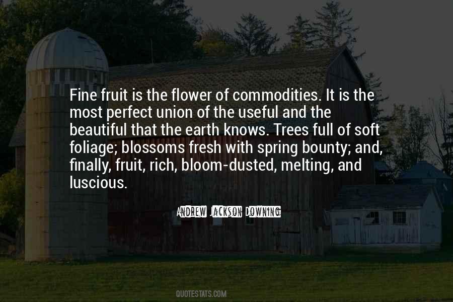 Quotes About Fresh Fruit #1787765