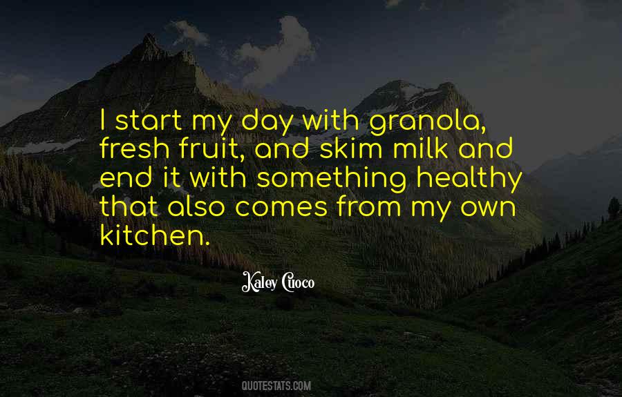 Quotes About Fresh Fruit #678978