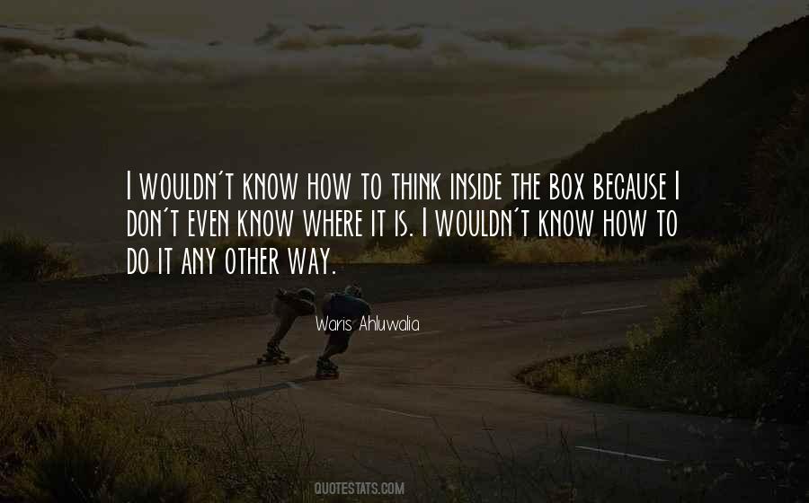 Quotes About Inside The Box #1715112