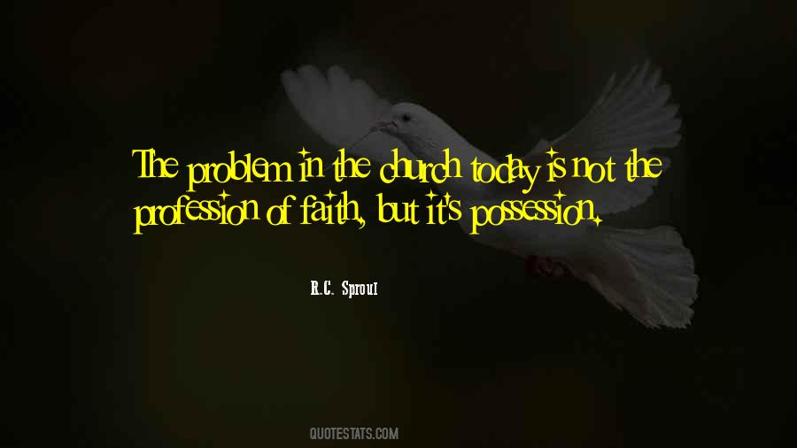 Problem Faith Quotes #1688662