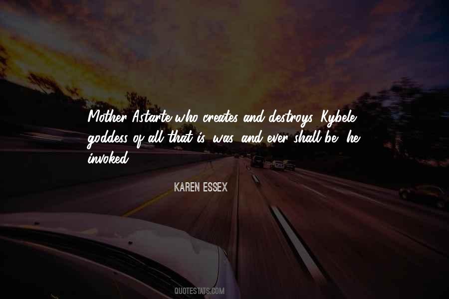 Kybele Goddess Quotes #614600