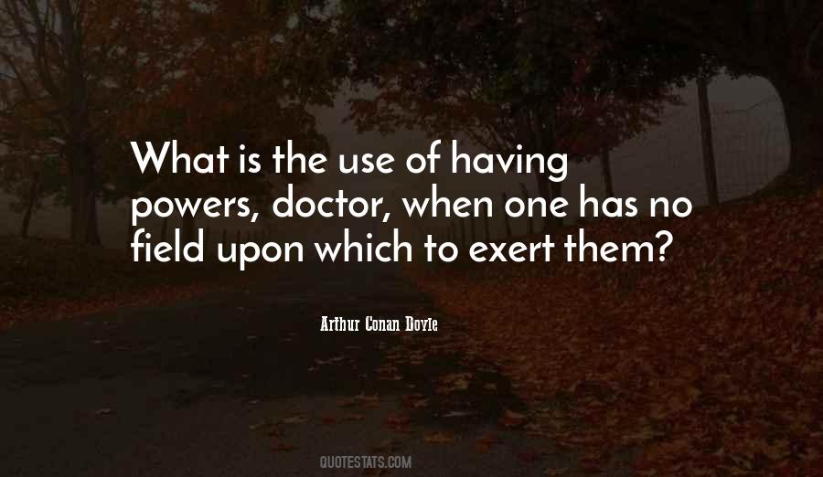 Quotes About Having Powers #207280