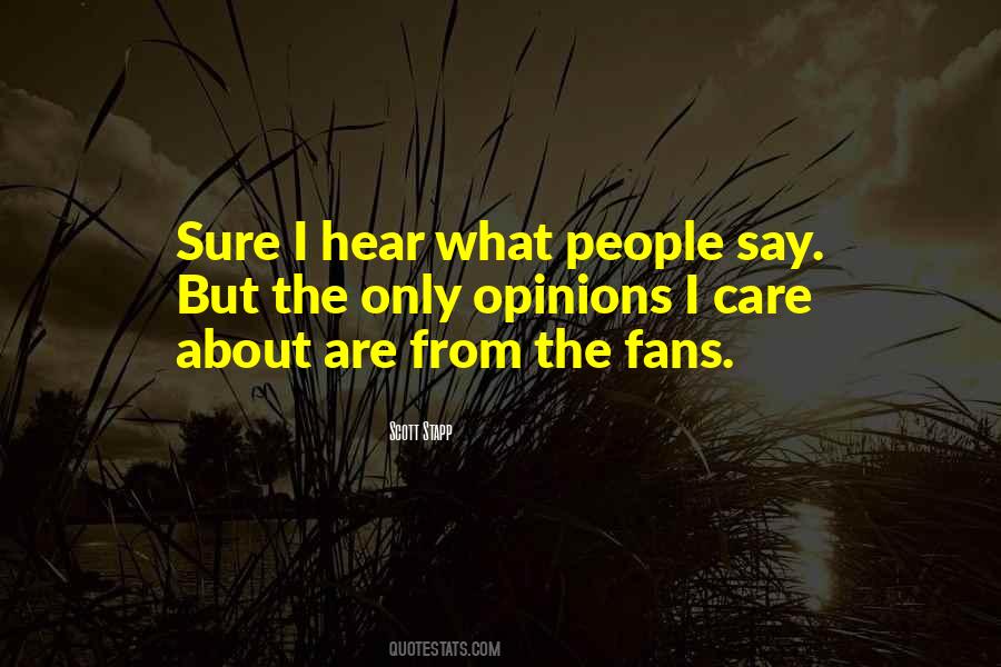 What People Say Quotes #1448844