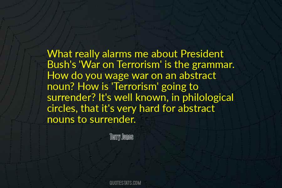 War On Terrorism Quotes #543489