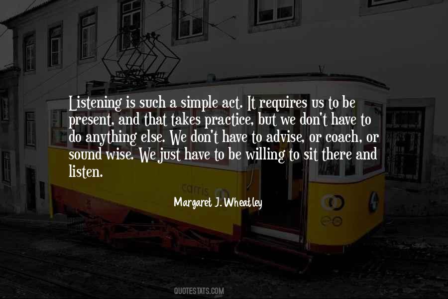 Practice Listening Quotes #527711