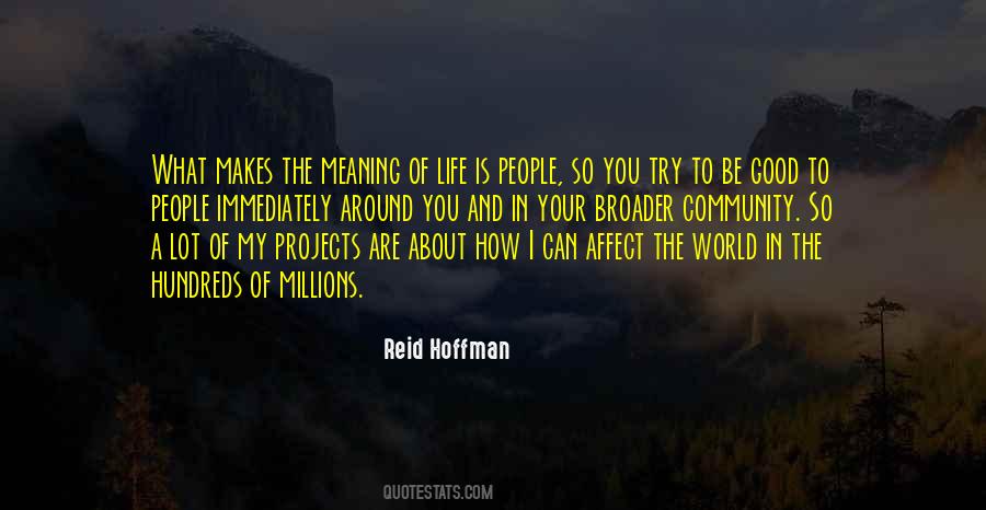 Quotes About The Meaning Of Life #1190888