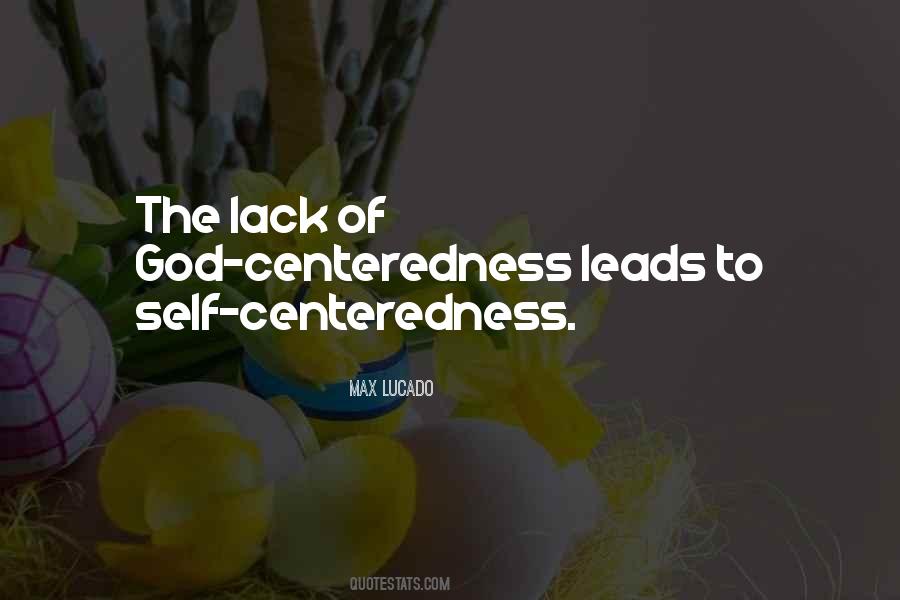 Quotes About God Centeredness #1402345