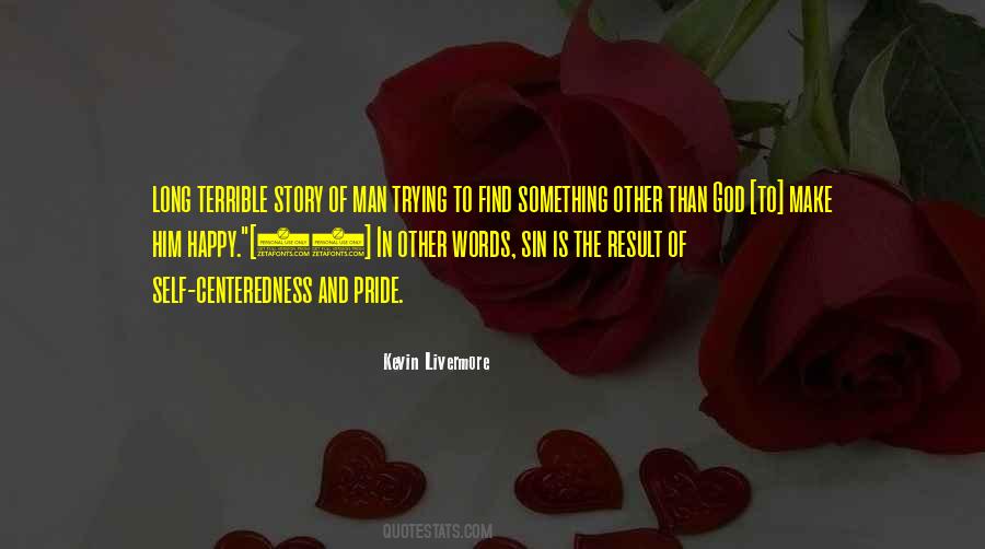 Quotes About God Centeredness #1492576