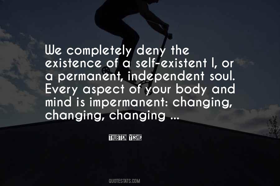 Quotes About Your Body Changing #1521022