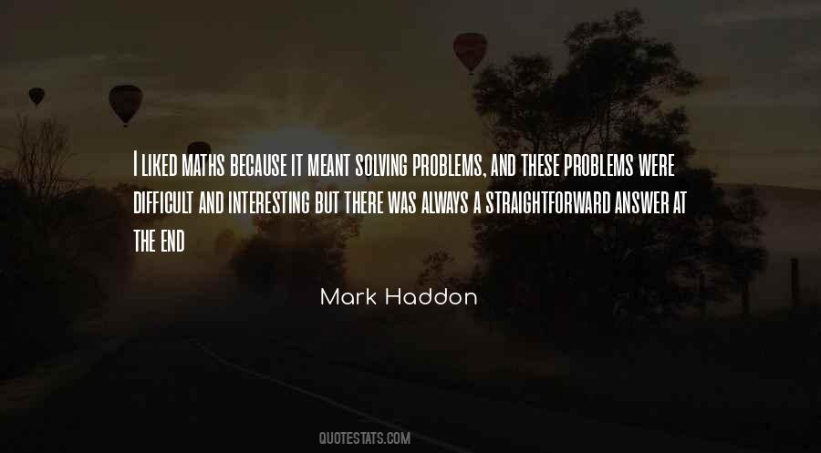 Difficult Problems Quotes #1502451