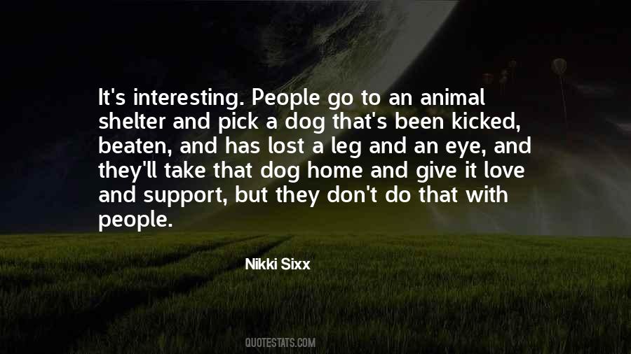 Quotes About Animal Shelter #1768191