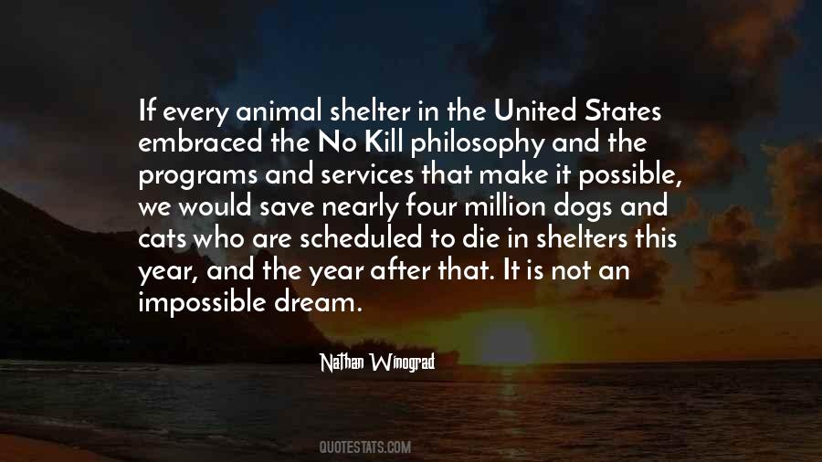 Quotes About Animal Shelter #813501