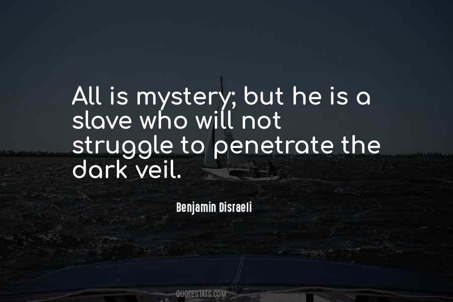Quotes About Penetrate #341622 Quotes About Penetrate #341622