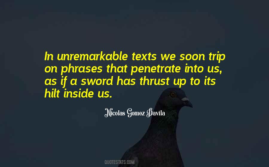 Quotes About Penetrate #562863 Quotes About Penetrate #562863