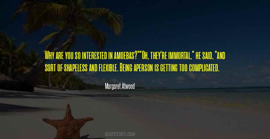Quotes About Amoebas #42385