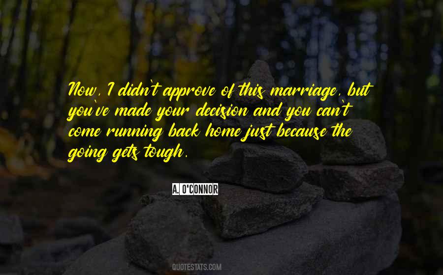 Marriage Is Tough Quotes #1207759