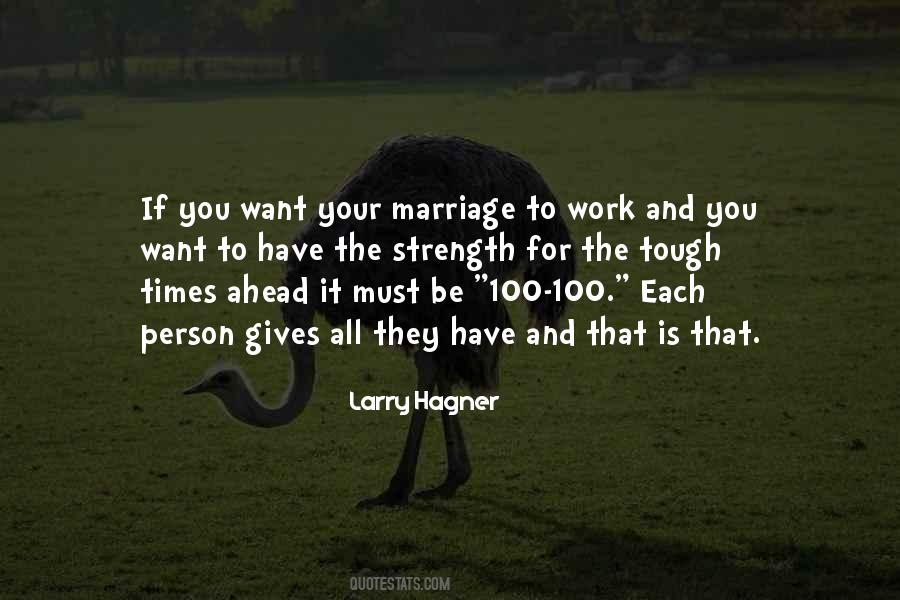 Marriage Is Tough Quotes #1344602