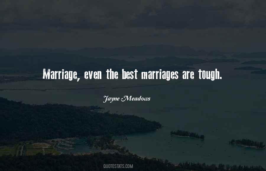 Marriage Is Tough Quotes #1786070