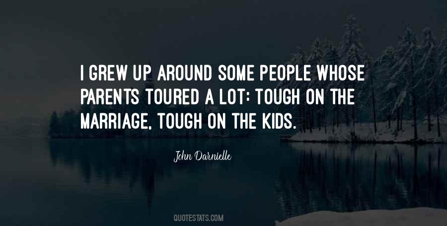 Marriage Is Tough Quotes #445386