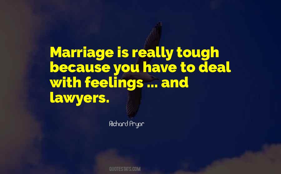 Marriage Is Tough Quotes #8391