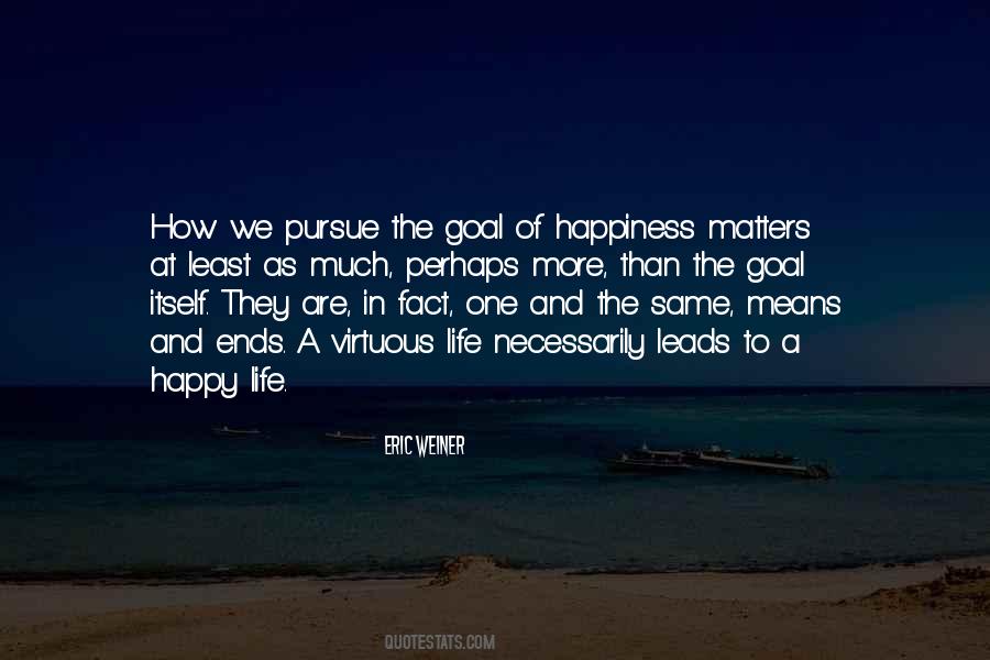 Quotes About A Happy Life #1203331