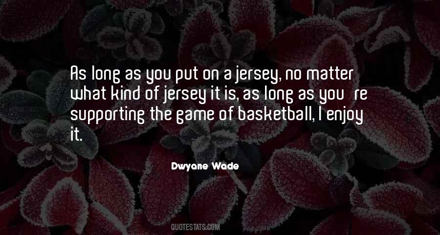 Quotes About Basketball Jersey #1070439