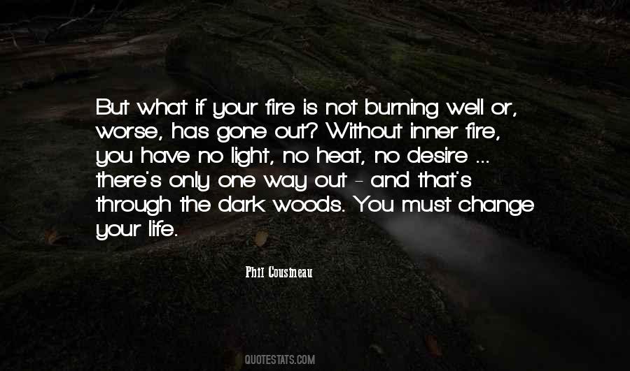 Life Without Change Quotes #1100568