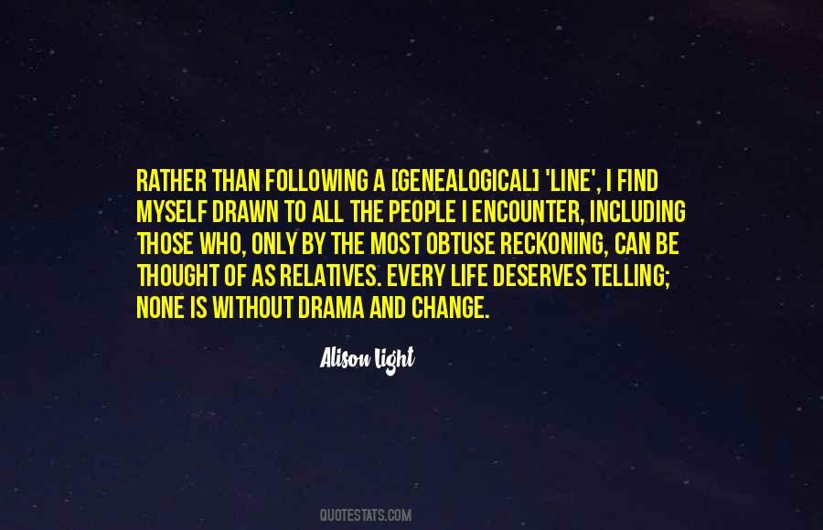 Life Without Change Quotes #1205617